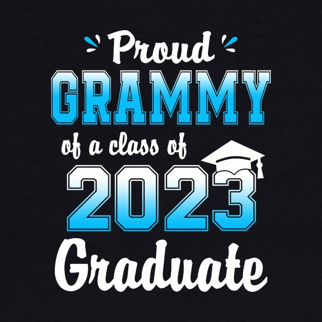 Proud Grammy Of A Class Of 2023 Graduate Funny Senior 23 by flandyglot